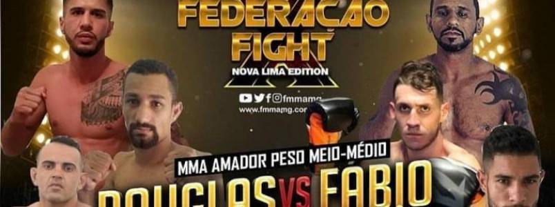 Vem aí: Federação Fight-Nova Lima Edittion