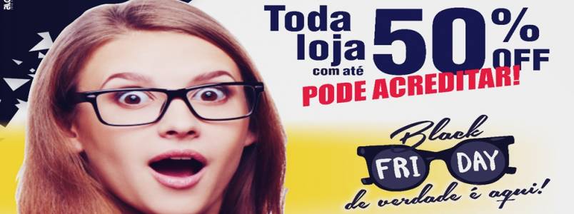 Black Friday é nas Óticas Novo Mundo