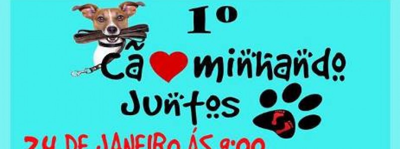 Vem aí: 1ª Cãominhando Juntos